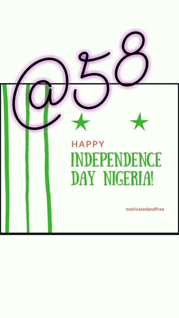 Happy Independence Day Nigeria